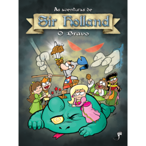 As Aventuras de Sir Holland, o Bravo