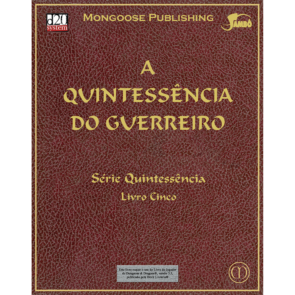 A Quintessência do Guerreiro