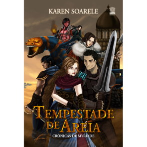 Crônicas de Myríade Vol. 2 — Tempestade de Areia