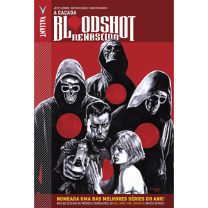 Bloodshot Renascido Vol. 2 — A Caçada