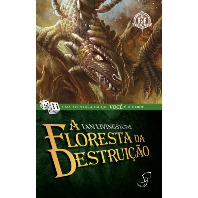A Floresta da Destruição - Livro Jogo RPG Solo - Aventuras Fantásticas n.º  3 - Ian Livingstone