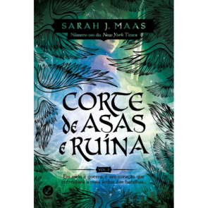 Corte de Asas e Ruínas Vol. 3