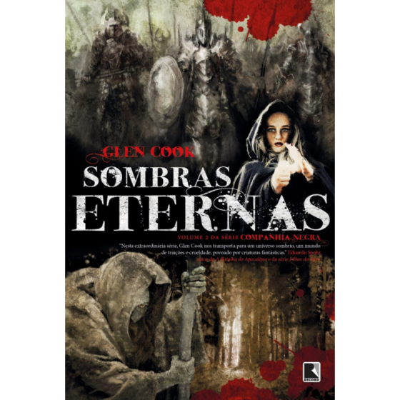 Capa do livro Sombras Eternas, segundo volume da trilogia A companhia negra.