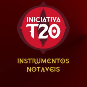 Iniciativa T20 | Instrumentos Notáveis