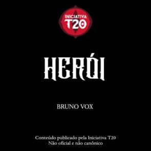 Iniciativa T20 | Herói