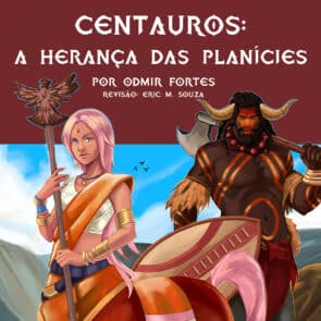 Iniciativa T20 | Centauro: A Herança das Planícies