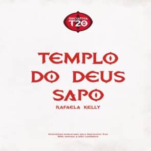 Iniciativa T20 | Templo do Deus Sapo