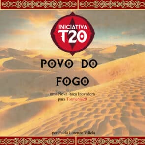 Iniciativa T20 | Povo do Fogo