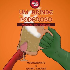 Iniciativa T20 | Um Brinde Poderoso