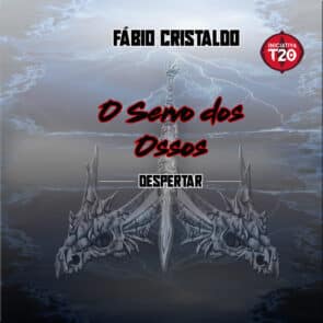 Iniciativa T20 | O Servo dos Ossos - Despertar