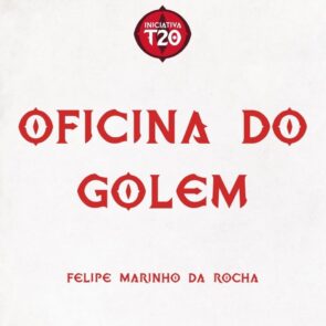 Iniciativa T20 | Oficina do Golem