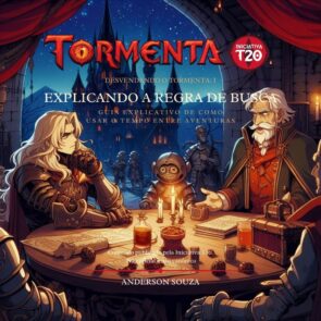 Iniciativa T20 | Desvendando o Tormenta: I