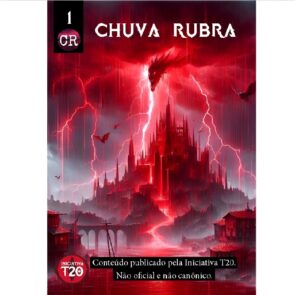 Iniciativa T20 | Chuva Rubra #1
