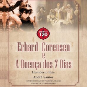 Iniciativa T20 | Erhard Corensen e a Doença