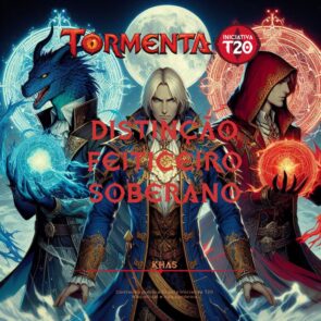 Iniciativa T20 | Distinção Feiticeiro Soberano