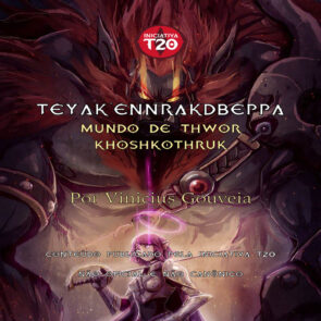 Iniciativa T20 | O Mundo de Thwor Khoshkothruk