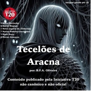Iniciativa T20 | Tecelões de Aracna