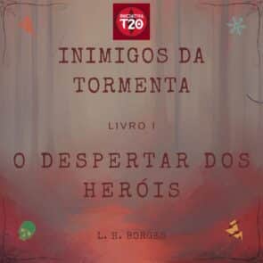 Iniciativa T20 | Inimigos da Tormenta O Despertar