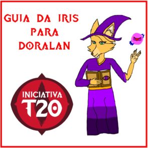 Iniciativa T20 | Guia da Iris Para Doralan