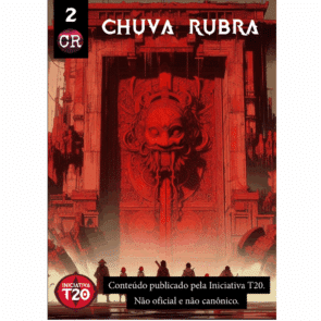 Iniciativa T20 | Chuva Rubra #2