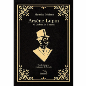 Arsène Lupin — O Ladrão de Casaca