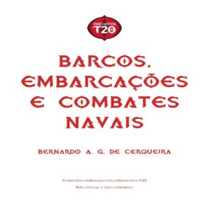 Iniciativa T20 | Embarcações e Combates navais