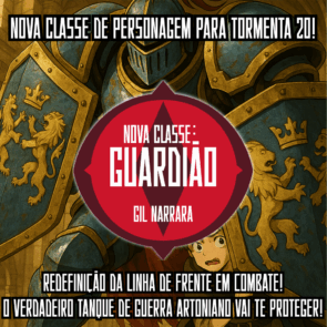Iniciativa T20 | Nova Classe: Guardião