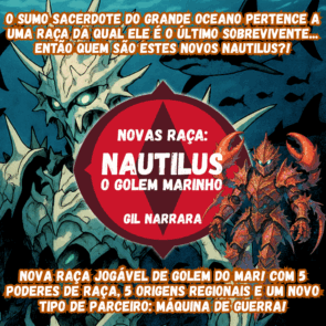 Iniciativa T20 | Nova Raça: Nautilus