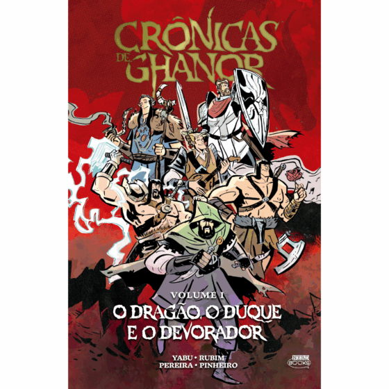 Crônicas de Ghanor Vol. 1 - O Dragão, o Duque e o Devorador