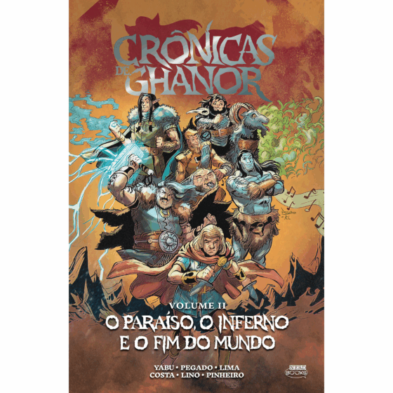 Crônicas de Ghanor Vol. 2 - O Paraíso, o Inferno e o Fim do Mundo