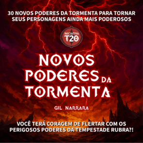 Iniciativa T20 | Novos Poderes da Tormenta