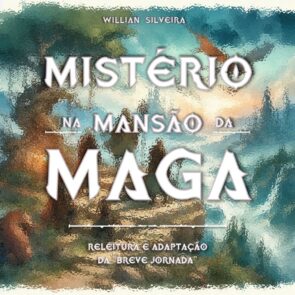 Iniciativa T20 | Mistério na Mansão da Maga