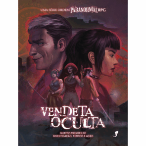 Vendeta Oculta — Uma Série Ordem Paranormal