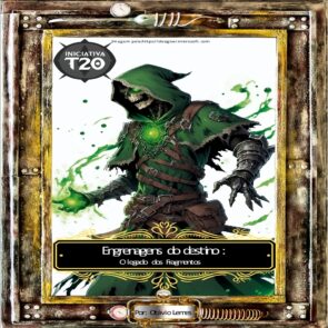Iniciativa T20 | Engrenagens do Destino