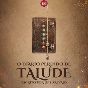 Iniciativa T20 | O diário perdido de Talude