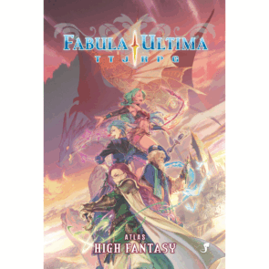 Fabula Ultima — Atlas: High Fantasy
