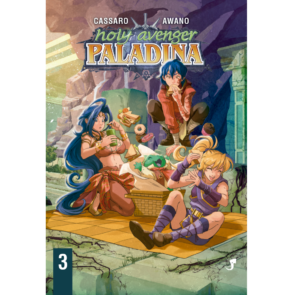 Holy Avenger: Paladina Vol. 3