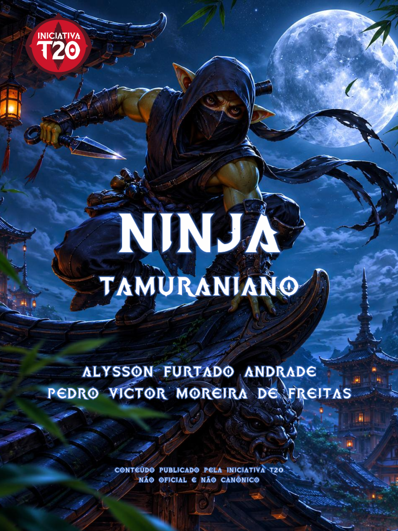 Iniciativa T20 | Ninja Tamuraniano