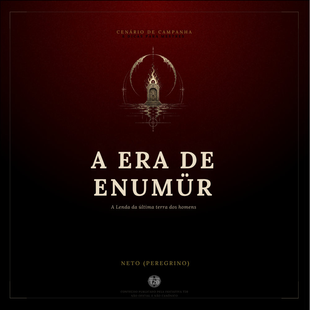 Iniciativa T20 | A Era de Enumür