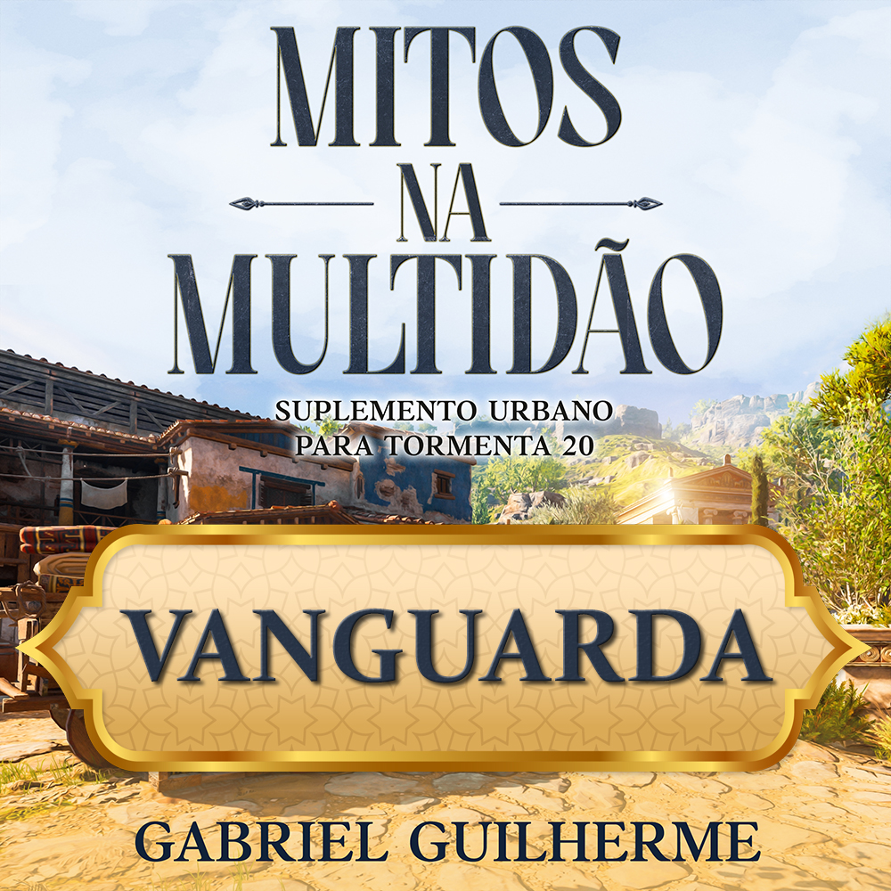 Iniciativa T20 | Mitos na Multidão - Vanguarda (Guerreiro Variante)