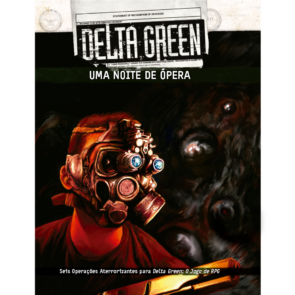 Delta Green — Uma Noite de Ópera